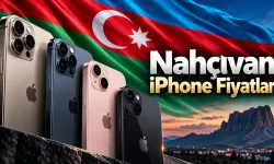 Nahçıvan'da iPhone 18 Pro ve Pro Max Kaç Manat? Türkiye'den Ucuz mu?