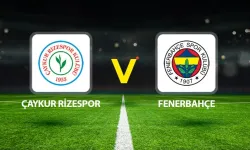 Rizespor - Fenerbahçe Maçı Bugün Saat Kaçta, Hangi Kanalda? İşte Muhtemel 11'ler ve Son Durum
