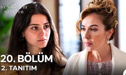 Sevdiğim Sensin Bu Akşam Var Mı? 20. Bölüm Ne Zaman, Saat Kaçta? Fragman İzle
