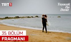 Taşacak Bu Deniz 35. Bölüm Fragmanı İzle: Esme’ye Hapis Tehlikesi, Adil’den Şerif İçin Ölüm Emri!