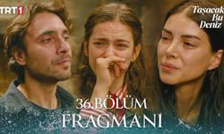 Taşacak Bu Deniz Bu Akşam Var mı? 30 Ekim 36. Bölümde Oruç Öldü mü? Yeni Bölüm Fragmanı İzle