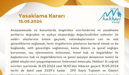 Hakkari Valiliğinden yasaklama kararı