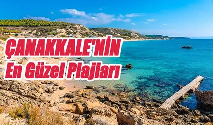 Tarihin Sularında Serinleme: Çanakkale'nin Efsane Plajları