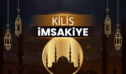 Kilis İmsakiyesi: İftar, Sahur ve Teravih Namazı Saatleri