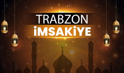 Trabzon İmsakiyesi: Ramazan’da Sahur ve İftar Saatleri Duyuruldu!