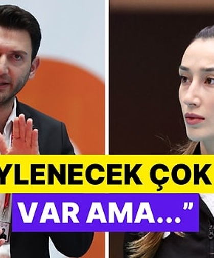 Ferhat Akbaş: "Söylenecek çok şey var ama..."