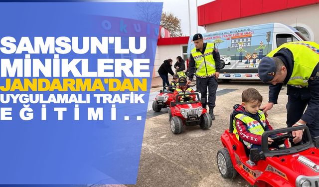 Samsunlu miniklere Jandarma'dan uygulamalı trafik eğitim