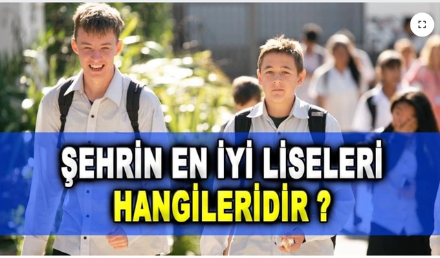 Erzincan'da En iyi 10 Lise Hangileri ?