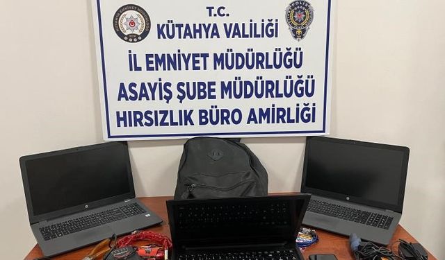 Çeşitli okullardan bilgisayarların çalınması olaylarının faili Kütahya’da yakalandı