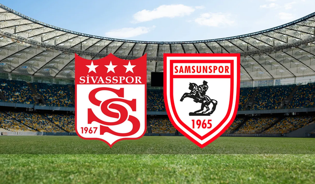 Sivasspor - Samsunspor Maçı Ne Zaman, Saat Kaçta ve Hangi Kanalda Yayınlanacak? | Trendyol Süper Lig