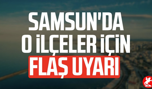Samsun’da Su Alarmı! 4 İlçede Arıza, Onlarca Mahalle Susuz Kaldı