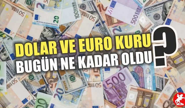 Samsun'da Dolar ve Euro’da Beklenmedik Seyir: 15 Mayıs’ta Yatırımcıyı Ne Bekliyor?