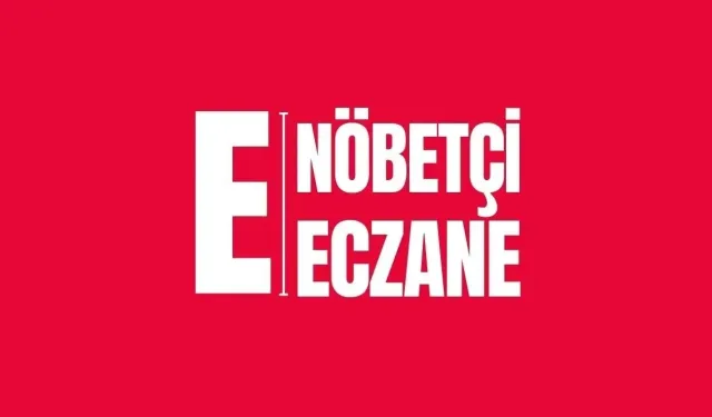 Samsun’da 18 Ocak Pazar Günü Nöbetçi Olan Eczaneler Listesi