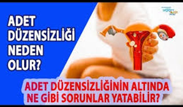 Adet Düzensizliği Neden Olur? Uzmanlara Göre En Yaygın Sebepler