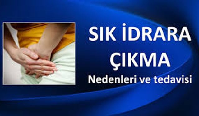 Sık İdrara Çıkma Neden Olur? Günlük Hayatı Etkileyen Bu Sorun Neye İşaret Ediyor?