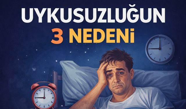 Akşam Geceleri Uyuyamamanıza Neden Olan 3 Davranış Nedir?