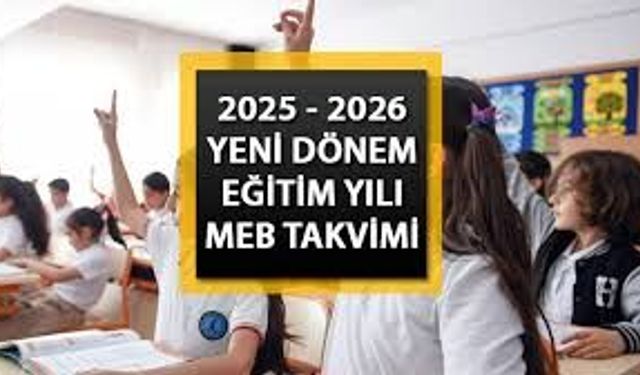 MEB Takvimi: Okullar Ne Zaman Açılacak? Ara Tatil Detayları