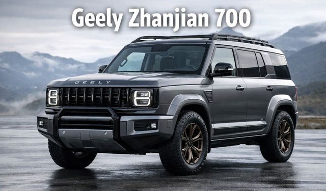 Yeni Geely Zhanjian 700 Tanıtıldı