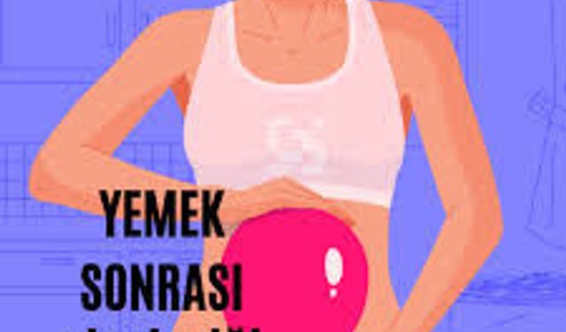 Yemek Sonrası Şişkinlik Neden Olur ve Nasıl Geçer?