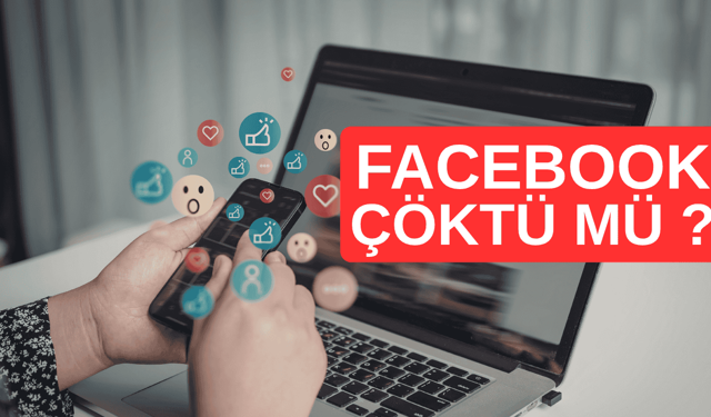 Facebook Çöktü Mü? 24 Nisan 2026 Son Dakika Erişim Sorunu Detayları