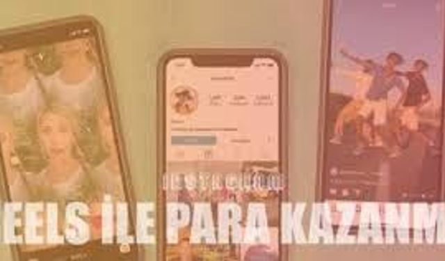 Instagram Reels İle Para Kazanma Yöntemleri: İçerik Üreticileri İçin Yeni Gelir Kapıları Açılıyor