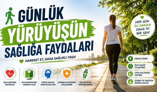 Günlük Yürüyüşün Sağlığa Faydaları
