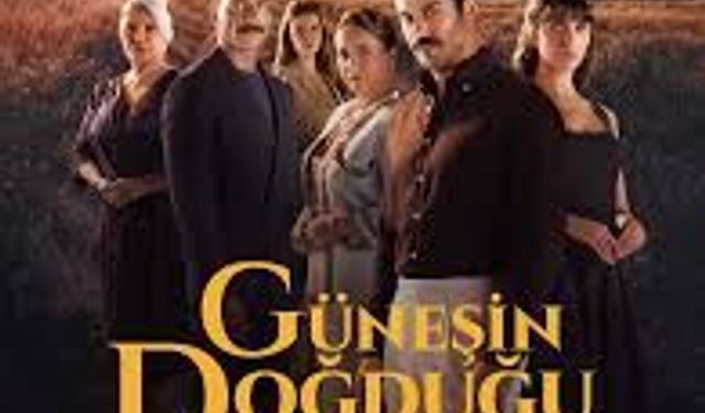 Güneşin Doğduğu Yer Oyuncuları Kimler? Burak Özçivit’in Yeni Dizisi