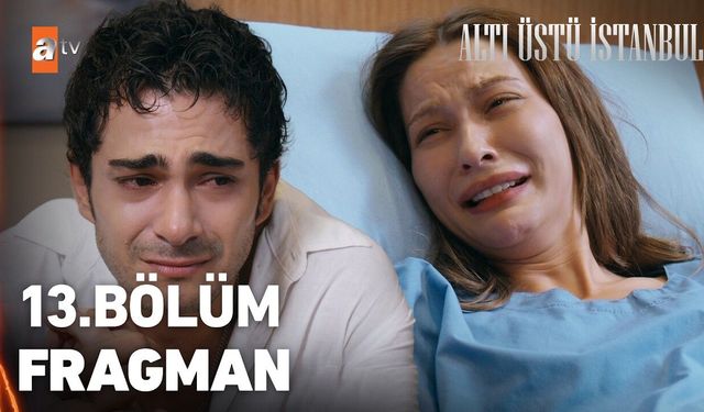 Altı Üstü İstanbul 13. Bölüm Bu Akşam: Saat Kaçta, Neler Olacak? Fragman İzle