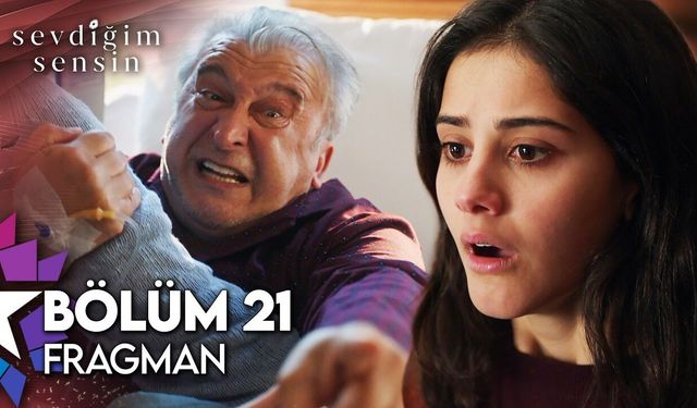 Sevdiğim Sensin 21. Bölüm Fragmanı Yayınlandı! “Erkan Senin Oğlun Değil” Sözleri Şoke Etti
