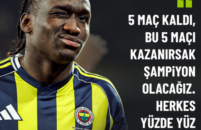 Sidiki Cherif: Önümüzde 5 Maç Kaldı! Kazanırsak Şampiyonuz!