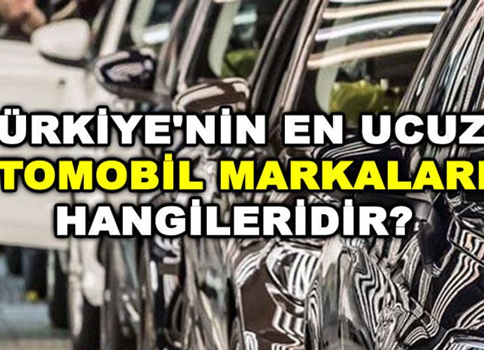 Türkiye'nin En Ucuz Otomobil Markaları: 2026 Güncel Liste