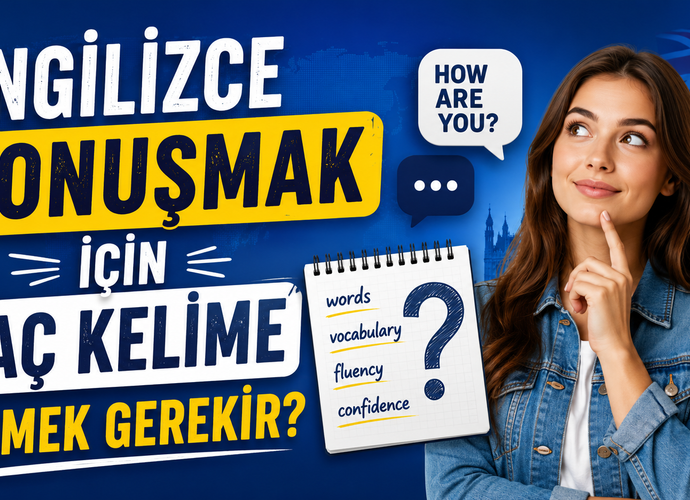 İngilizce Konuşmak İçin Kaç Kelime Bilmek Gerekir?