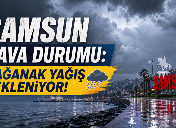 Samsun'da Pazartesinden Cuma Gününe Kadar Yağış Bekleniyor!