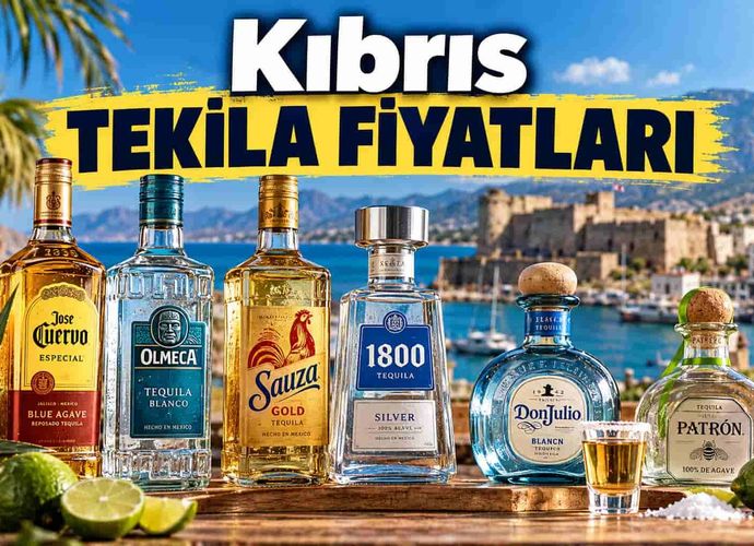 Kıbrıs Tekila Fiyatları: Olmeca, 1800 ve Sauza 2026 Güncel Liste