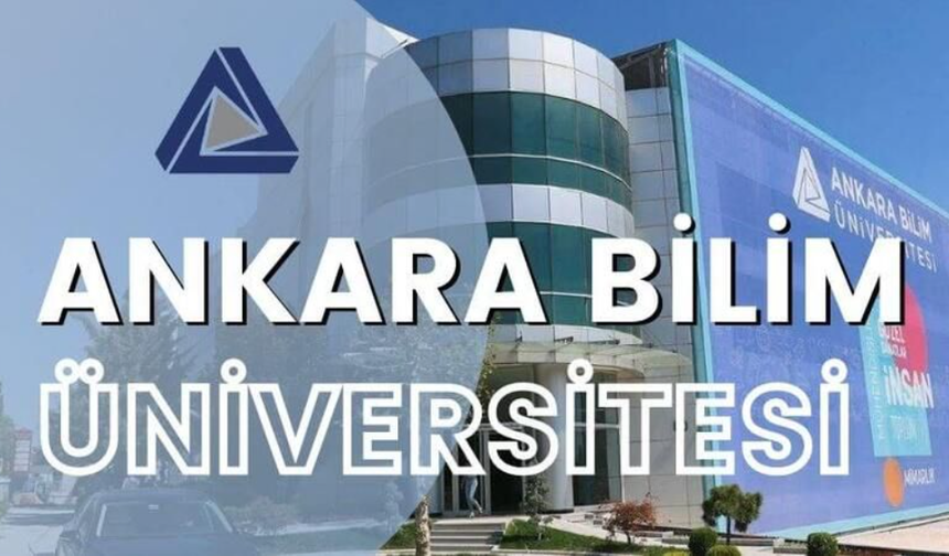 Ankara Bilim Üniversitesi Öğretim Üyesi ve Elemanı Alımı Yapılacak!