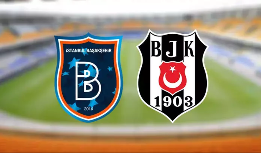 Beşiktaş-Başakşehir Maçının Detayları Açıklandı: Zorlu Bir Mücadele Bizi Bekliyor!