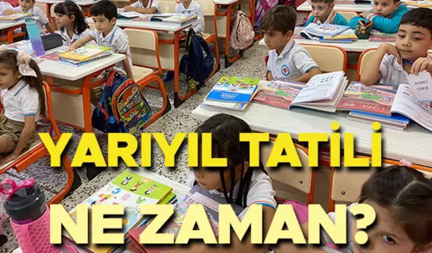 15 Tatil Ne Zaman? Okulların Kapanmasına Kaç Gün Kaldı? 2025 Sömestr Tatili Tarihleri