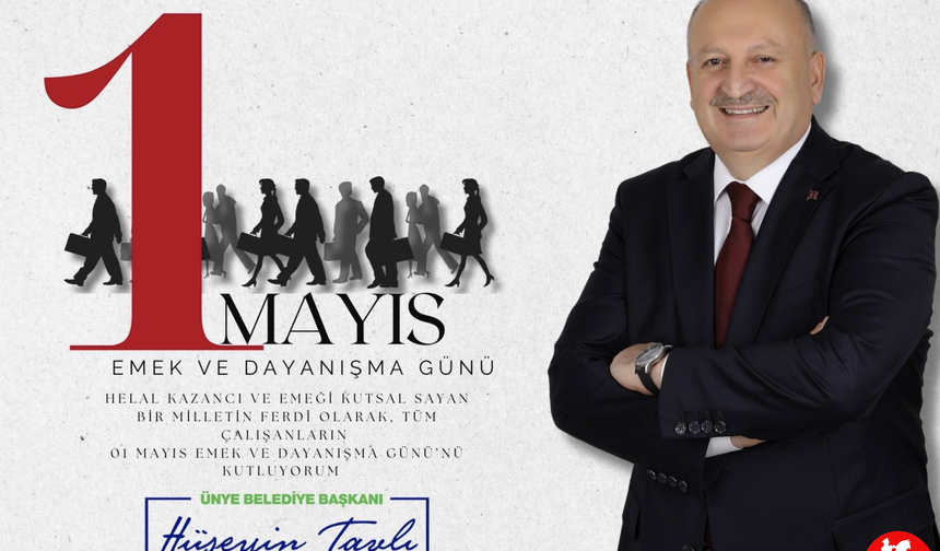 BAŞKAN TAVLI, “EMEK VE HELAL KAZANÇ KUTSALDIR”