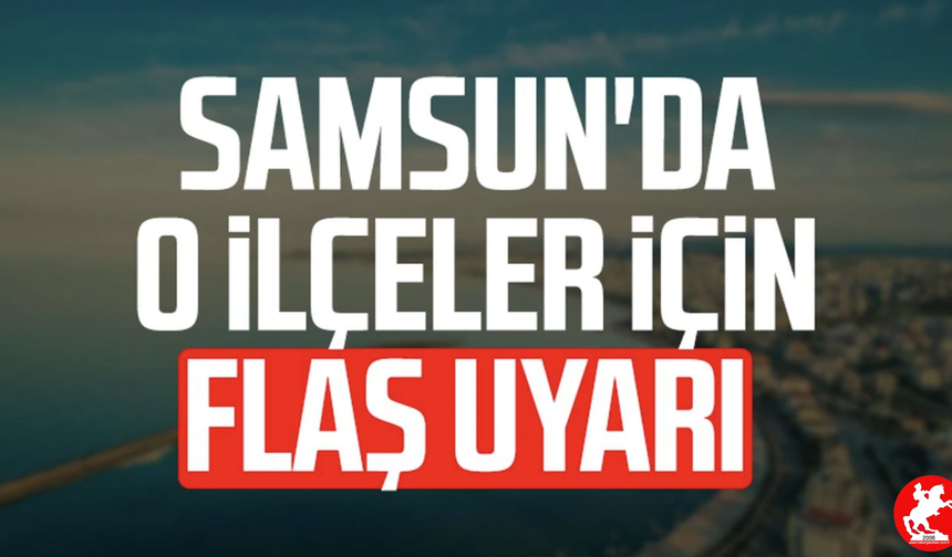 Samsun’da Su Alarmı! 4 İlçede Arıza, Onlarca Mahalle Susuz Kaldı