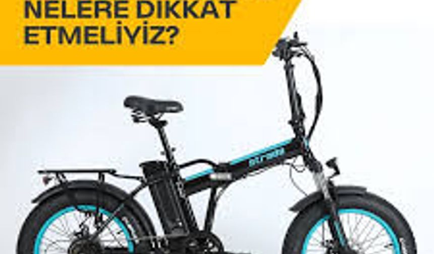 Elektrikli Bisiklet Alırken Nelere Dikkat Etmeli?