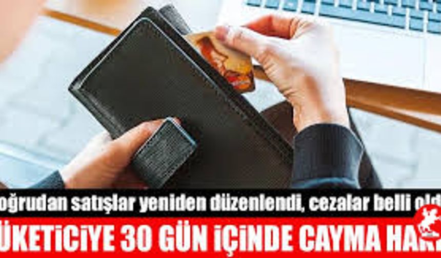 Türkiye İçin Bir İlk, Tüketiciler İçin Güzel Haber! Cayma Hakkı 30 Güne Çıkarılıyor