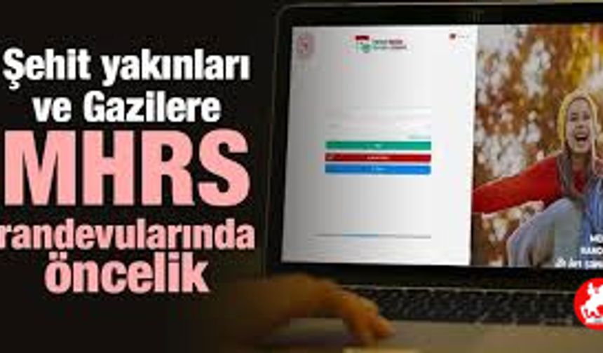 MHRS randevu sisteminde yenilik! Şehit ve gazi yakınlarına büyük kolaylık