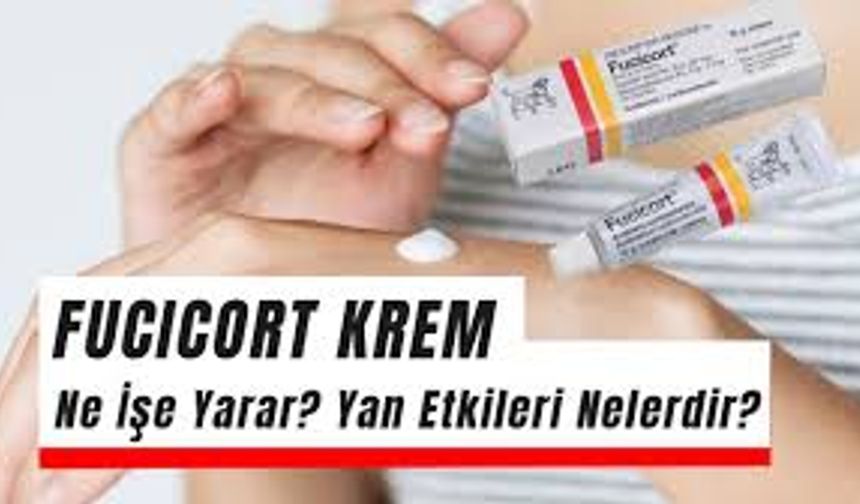 Fucicort Krem Ne İşe Yarar?