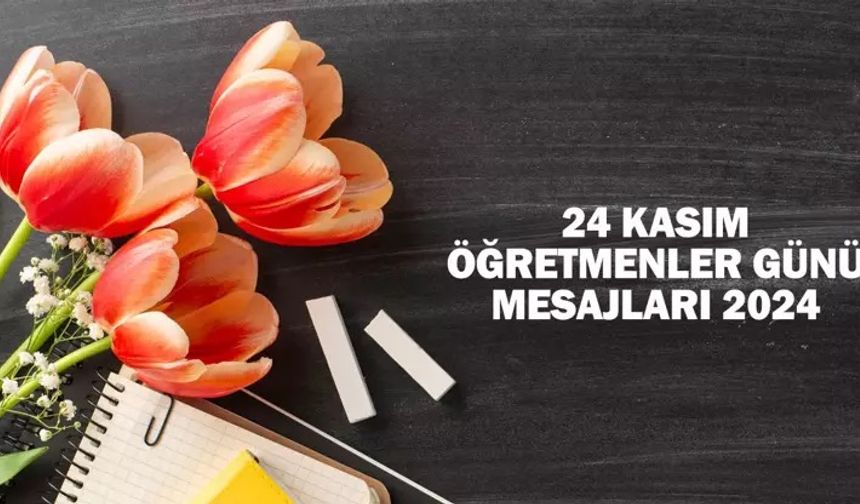 24 Kasım Öğretmenler Günü İçin En Güzel Mesajlar – Kısa, Duygusal ve Etkili Sözler