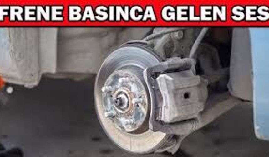 Araba Frenleri Sese Mi Başladı? Sebepleri ve Çözümleri