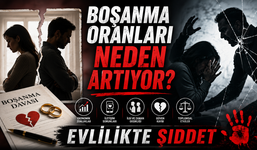 Boşanma Oranları Neden Artıyor? Evlilikte Şiddet