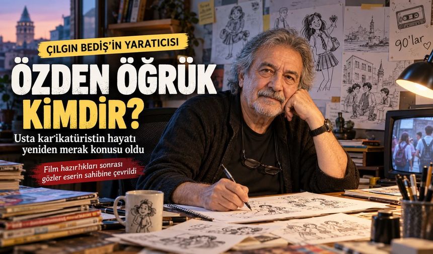 Özden Öğrük Kimdir? Kaç Yaşında, Nereli? Çılgın Bediş'in Yaratıcısı Hayatta Mı?