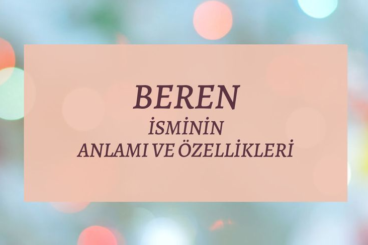 Beren İsminin Anlamı