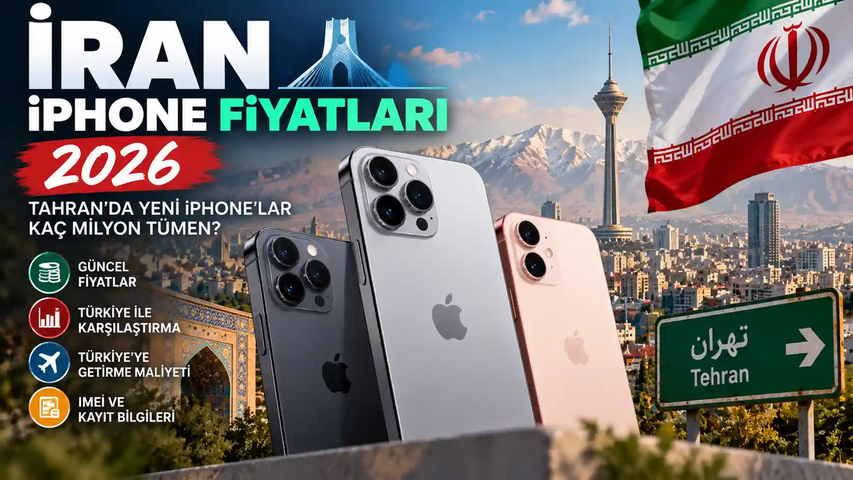 İran iPhone Fiyatları 2026: Tahran'da Yeni iPhone'lar Kaç Milyon Tümen?