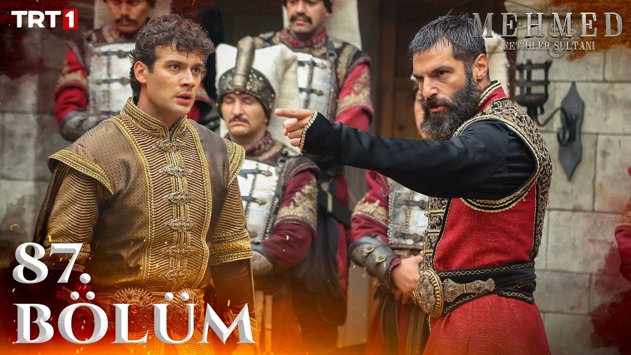 Mehmed: Fetihler Sultanı 87. Bölüm Full İzle! Sultan Mehmed'in Roma Planında Yeni Dönem